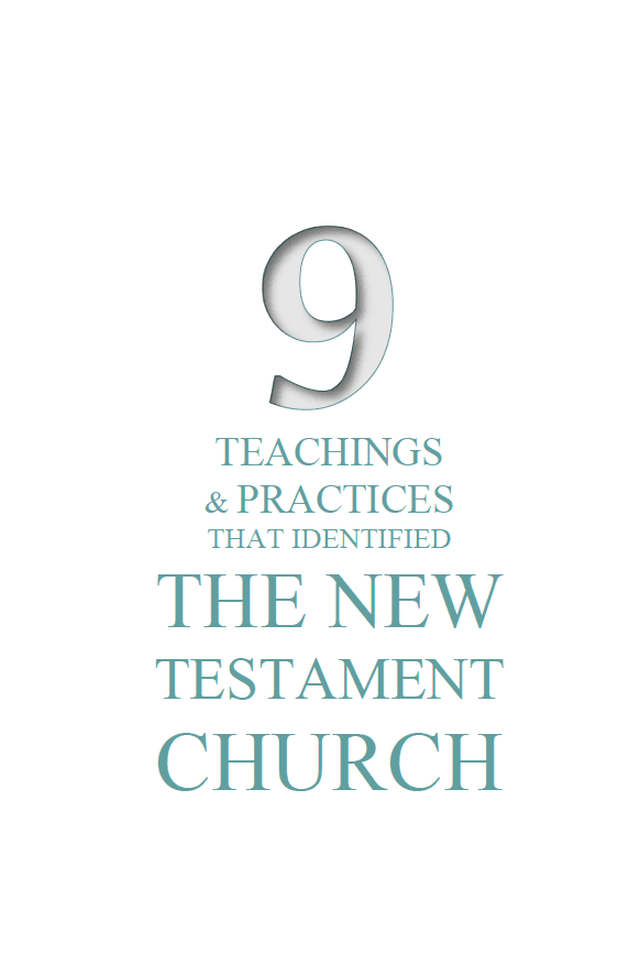 Cover of 9 Teachings & Practices That Identified the New Testament Church