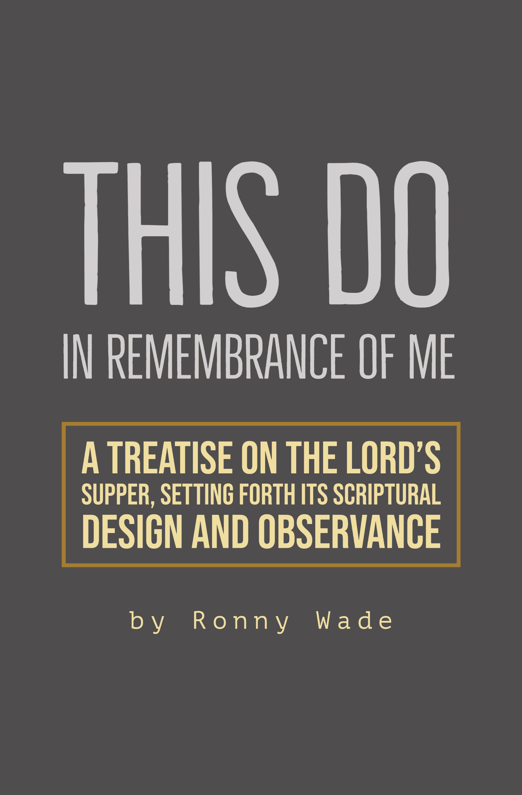 Cover of This Do in Remembrance of Me